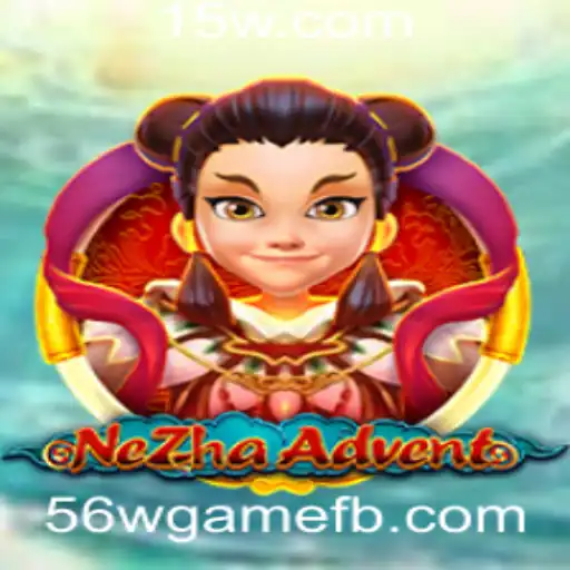 NeZhaAdvent: A Nova Sensação dos Jogos Digitais com 56wgame
